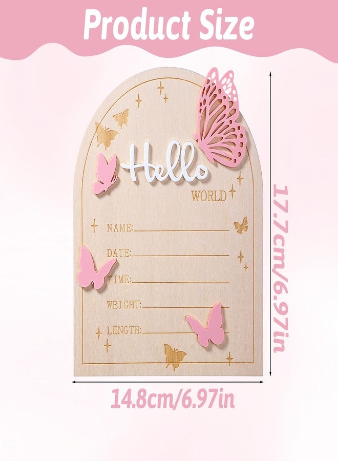 Ajcotahm Hello World Newborn Sign, 5.83 × 6.97 Inch Pink Butterfly Baby Announcement Sign Wooden Birth Welcome Board for Newborn Boys Girls Photo Props Baby Shower Hospital Nursery - Image 2